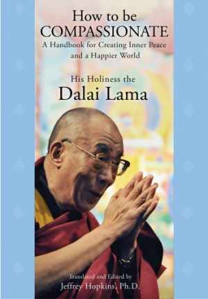 Master Compassion with Dalai Lama’s Guide Hardcover on Good Living