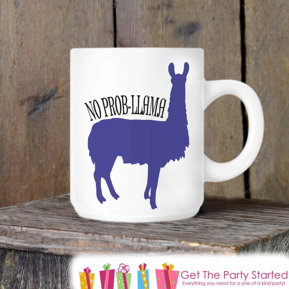 No Prob Llama Coffee Mug Funny Novelty Gift for Llama Lovers