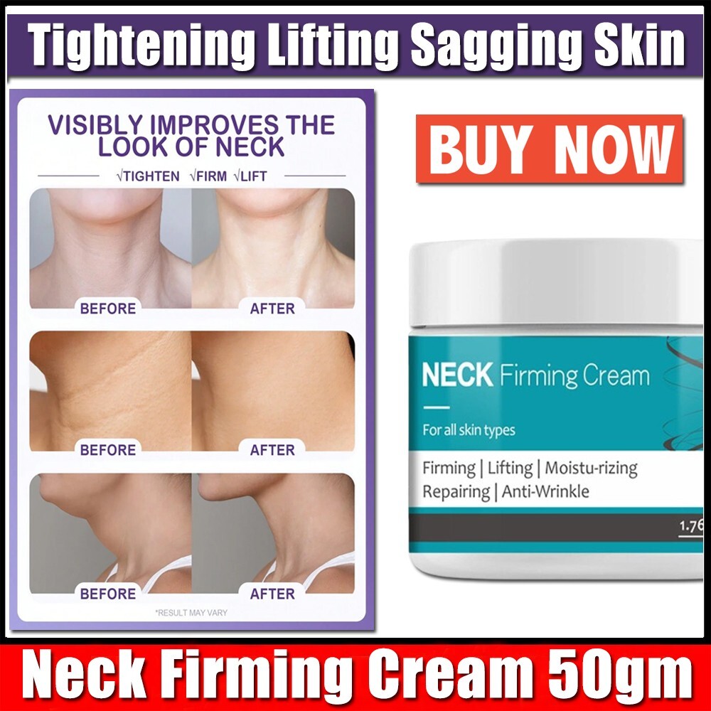 Anti-aging neck cream for tightening & firming sagging skin in older women