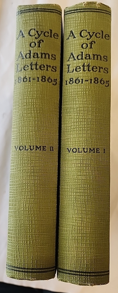 A Cycle Of Adams Letters 1861-1865 Vol 1 & 2 First Edition 1920 Houghton Mifflin