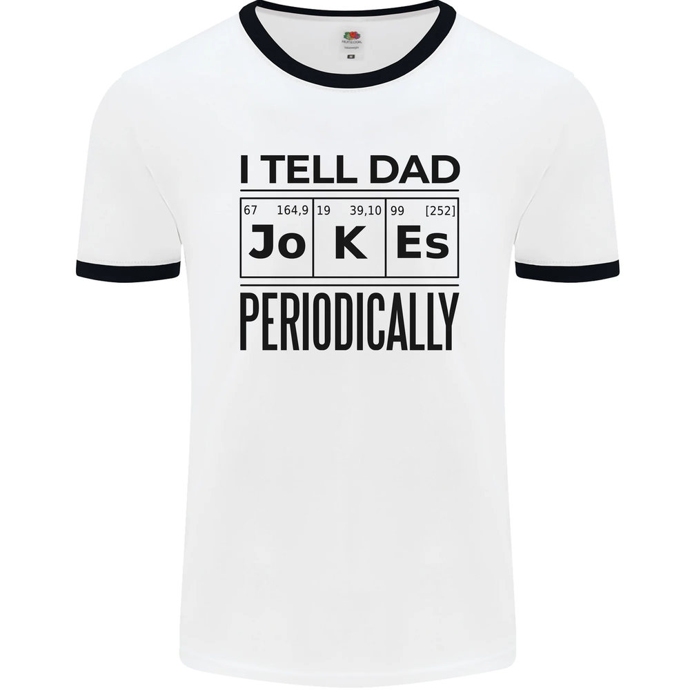 Fathers Day I Tell Dad Jokes Periodically Funny Mens Ringer T-Shirt-image