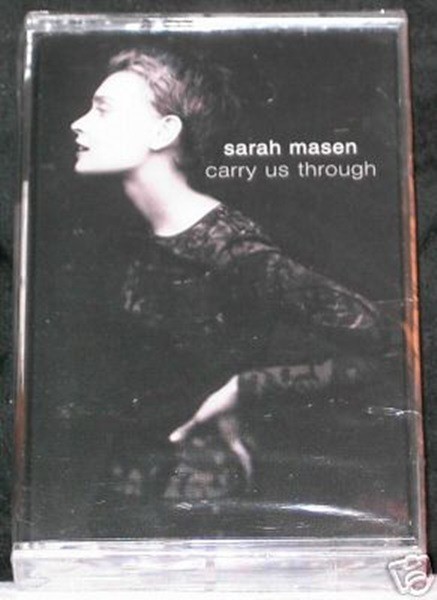 Sarah Masen Carry Us Through 10-Track Cassette Tape Brand New