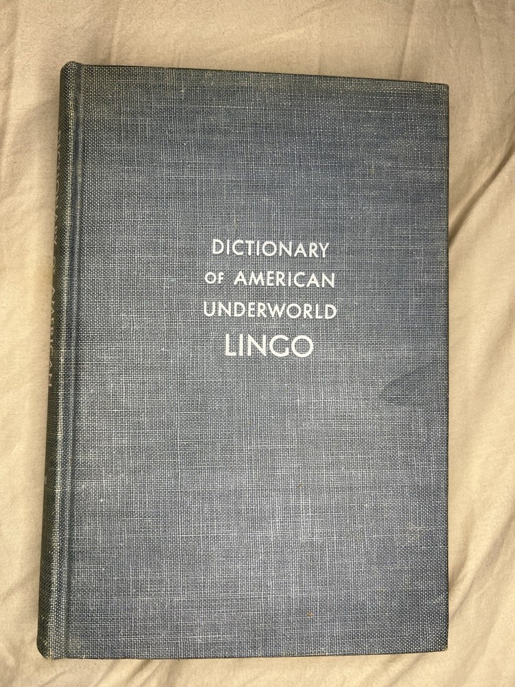 Twayne Publishers Dictionary of American Underworld Lingo Goldin Hardcover 1950