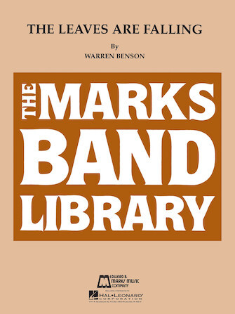 The Leaves Are Falling Hal Leonard Concert Band Series Score & Parts