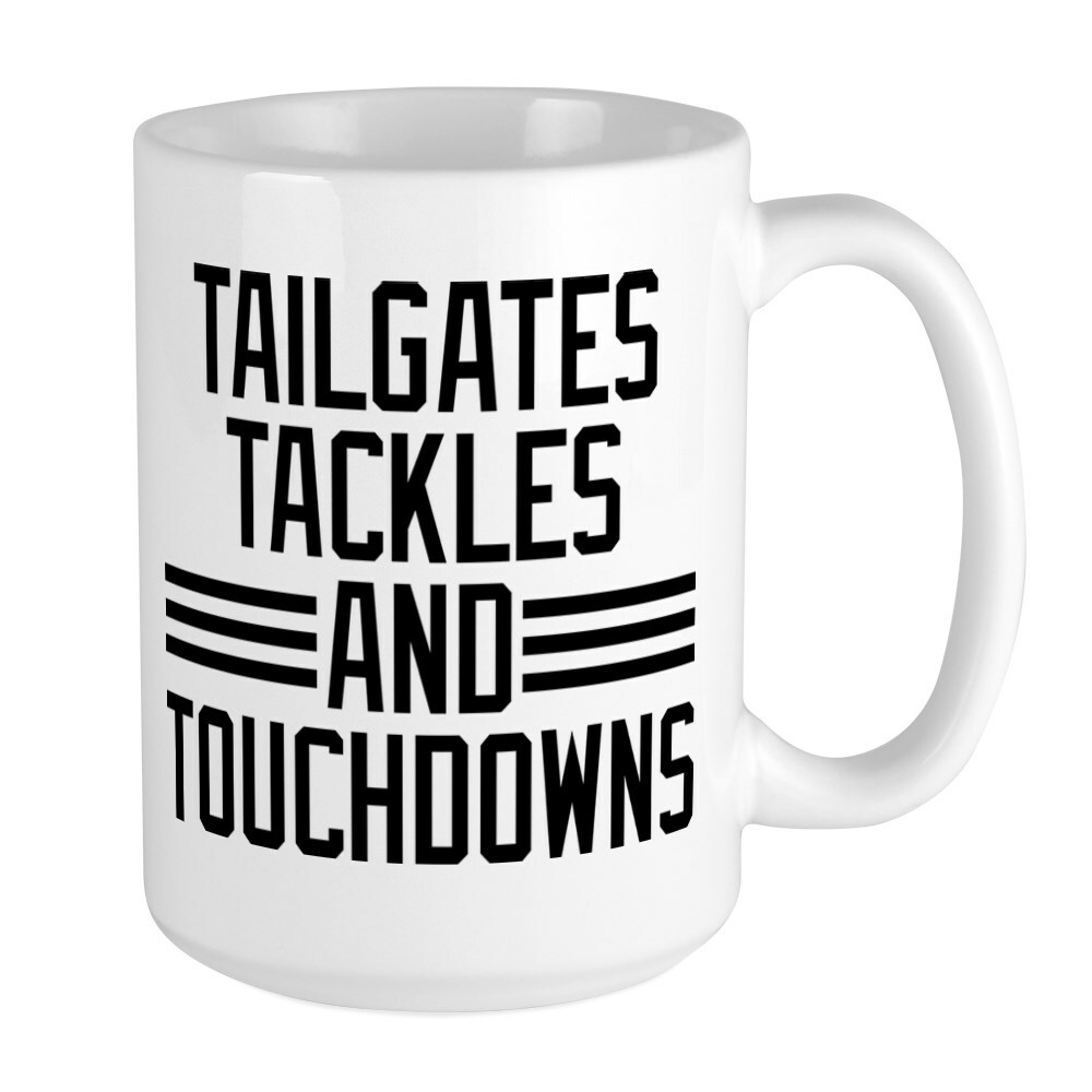 CafePress Tailgates Tackles And Tou Large Mug (91964816)