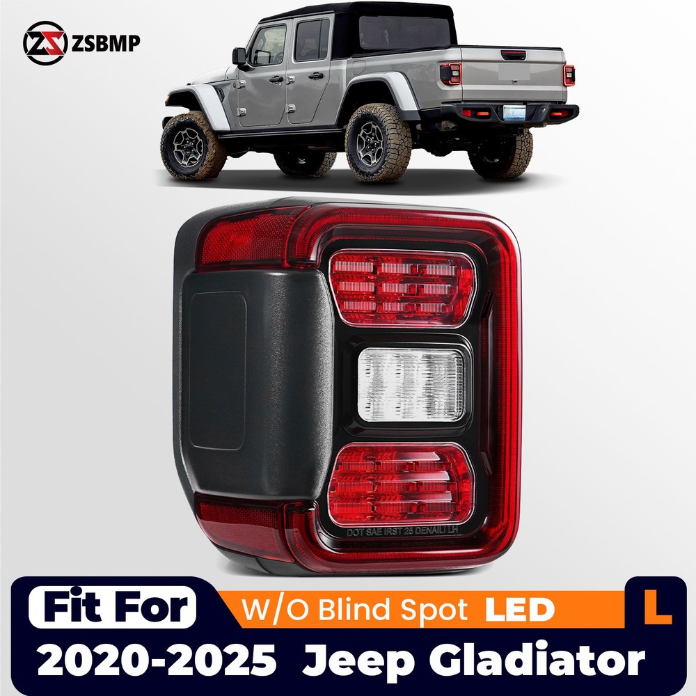 LED Tail Light Assy For 2020-2025 Jeep Gladiator W/O Blind Spot Left Driver LH