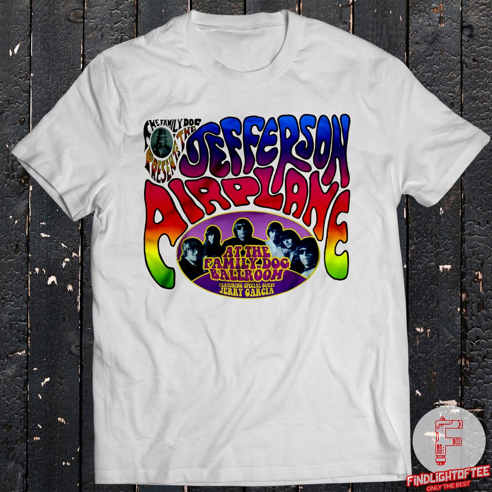 At the Family Dog Ballroom Shirt Jefferson Airplane Somebody to Love Volunteers