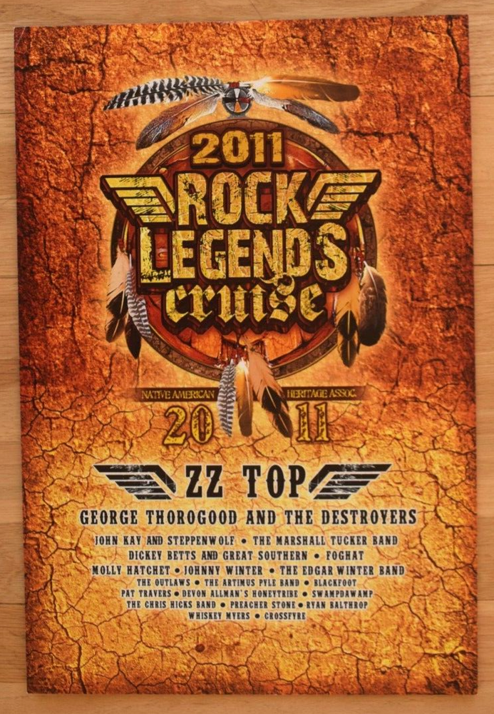 Rock Legends Cruise ZZ Top George Thorogood Johnny Winter  2011 Concert Poster