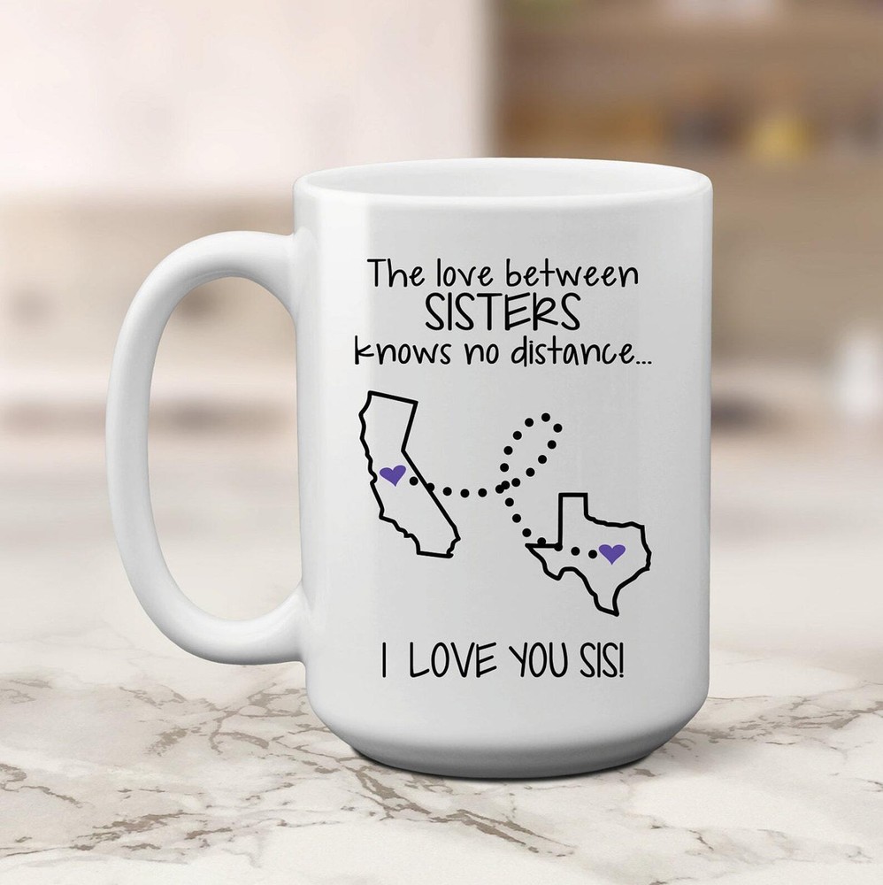 Long Distance Mug Sisters Coffee Mug State To State Mug Best Friends Gift Sister