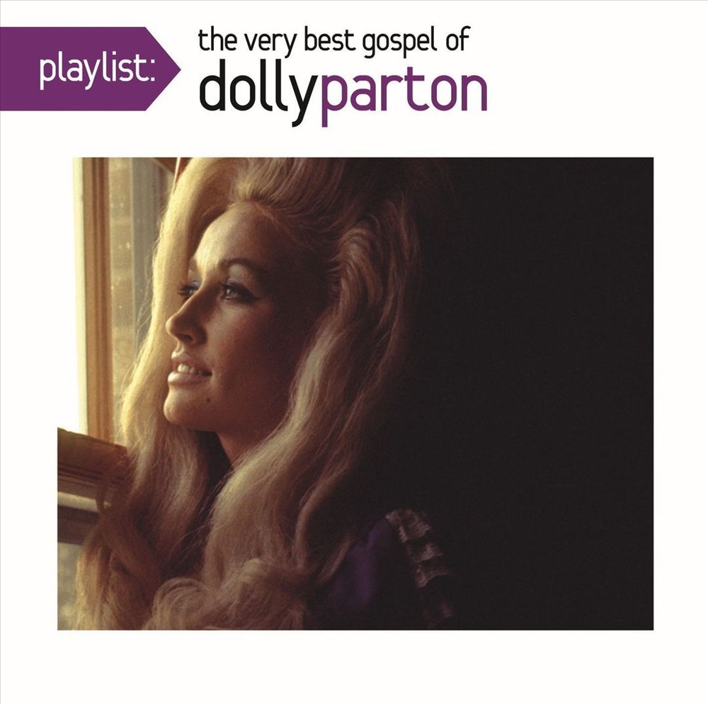 DOLLY PARTON PLAYLIST: THE VERY BEST GOSPEL OF DOLLY PARTON NEW CD