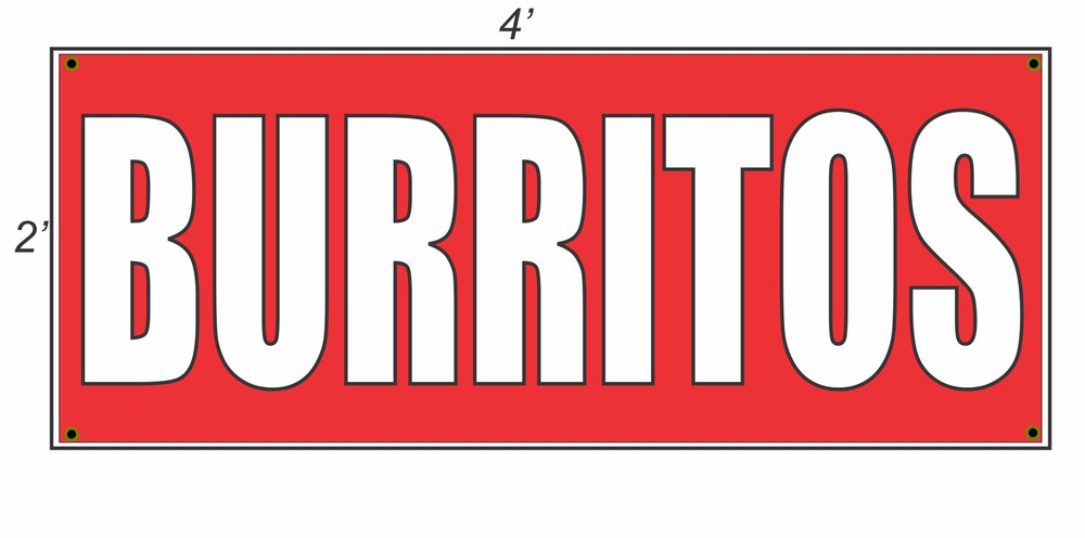 Double the Flavor with 2x4 Burritos Red and White Banner Sign