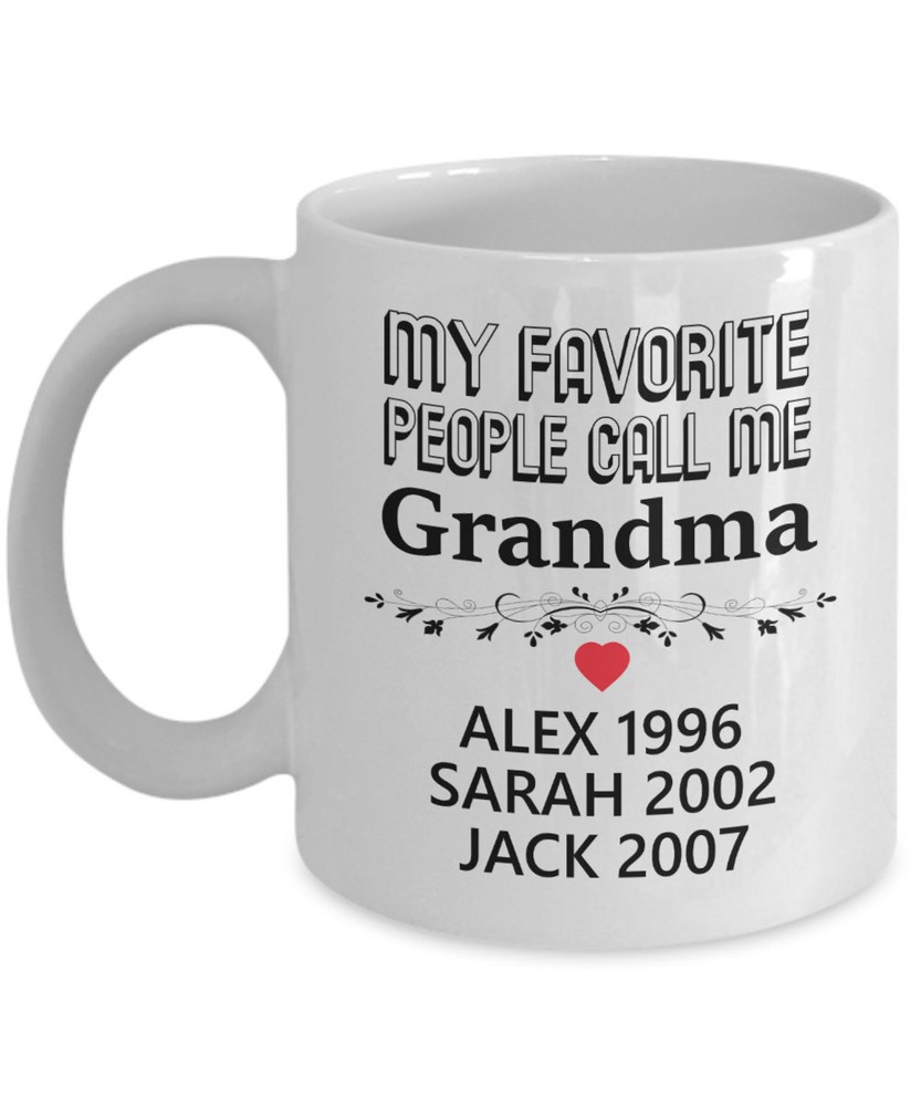 Gift For Grandmother Grandfather Personalized Coffee Mug My Favorite People Call