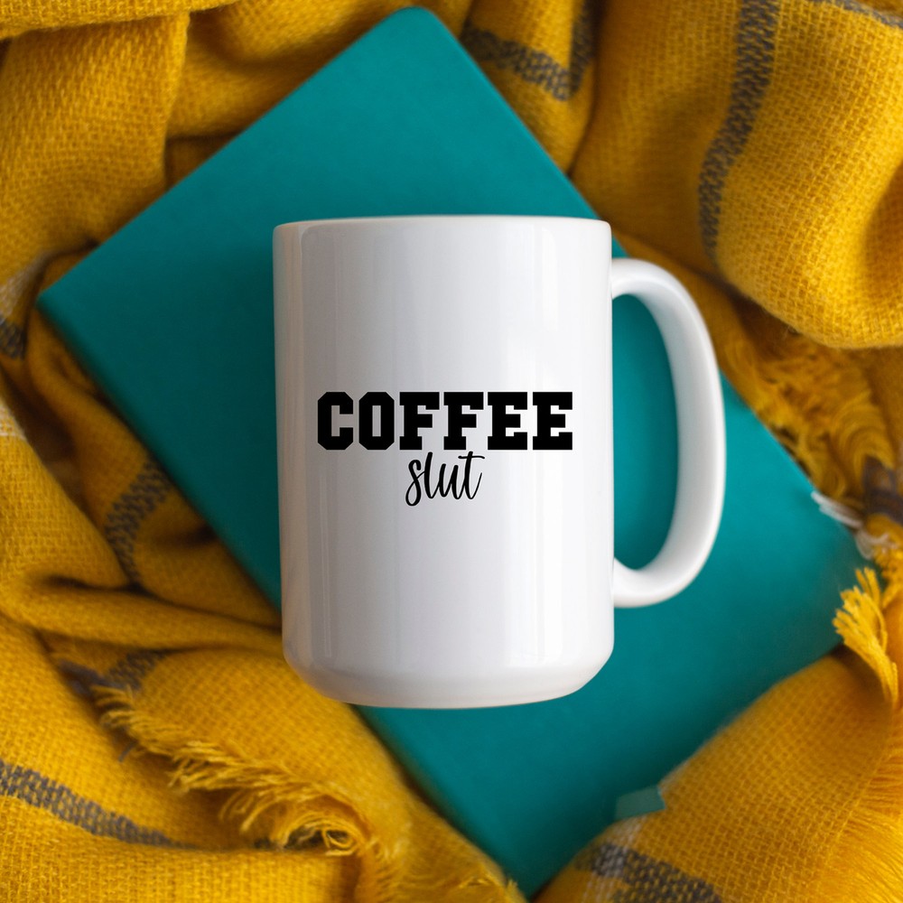 Coffee Slut White Ceramic Coffee Mug Tea Cup Caffeine Lover Funny Meme Mug
