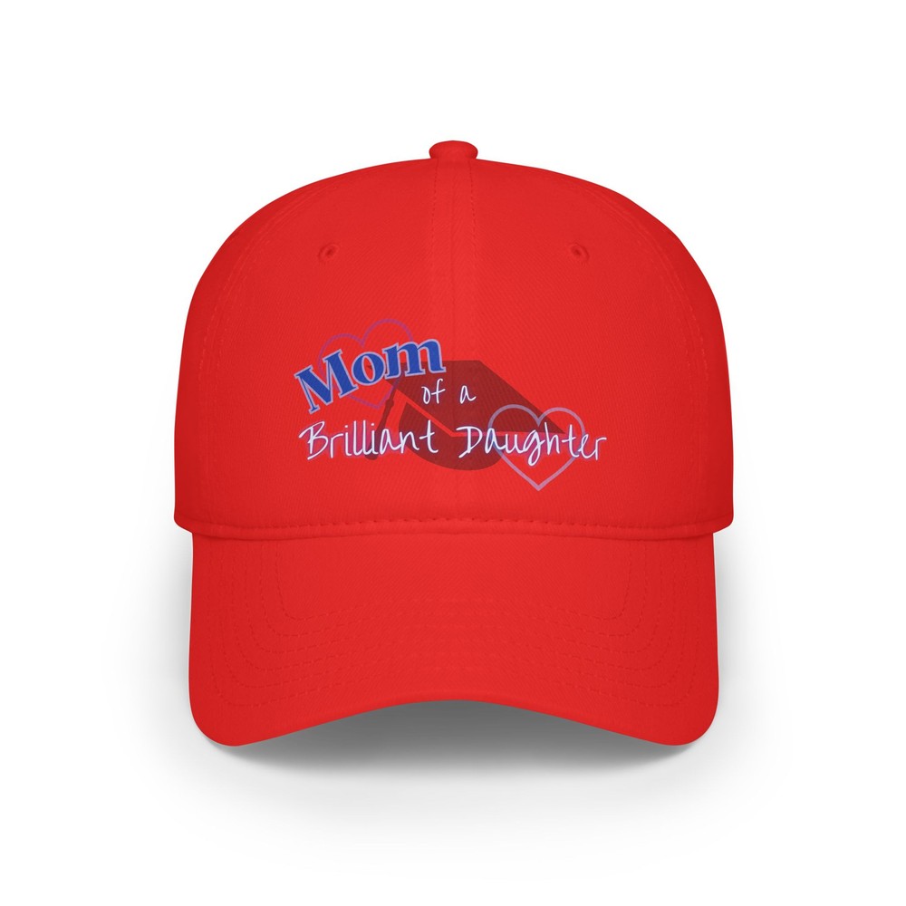 Brilliant Daughter Mom Cap - Ideal Mother's Day or Graduation Gift