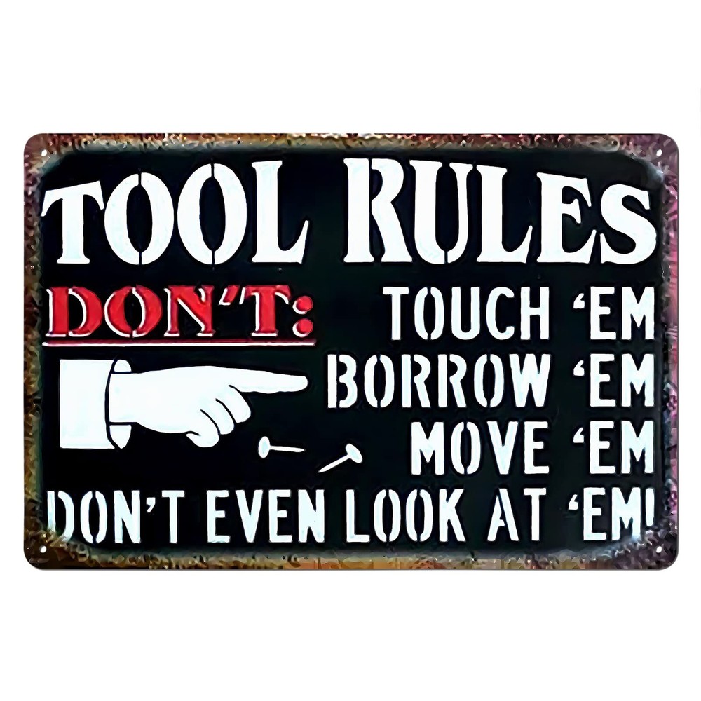 Tool Rule Sign Fun Decorative for Home Garage Man Cave Room 12x16 Inches Vint...