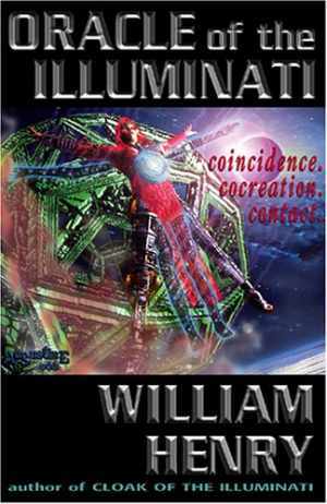 Oracle of the Illuminati: - Paperback, by Henry William - Acceptable n