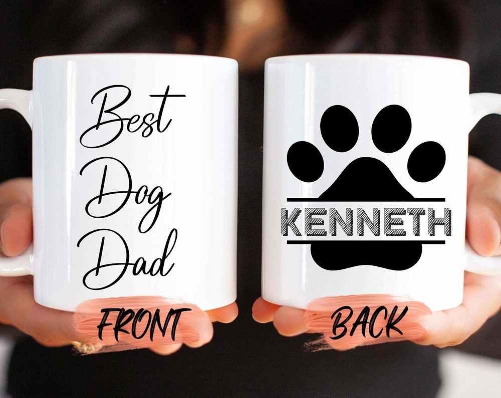 Dog Dad Gift Best Dog Dad Mug For Dog Daddy Birthday Custom Dog Gifts Dog Mug