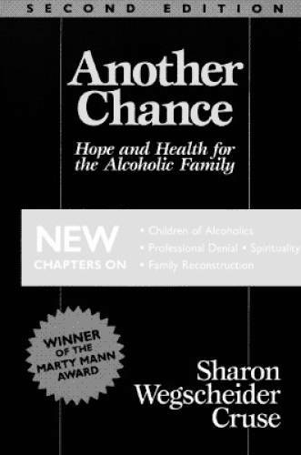 Another Chance: Hope and Health for the Alcoholic Family - Paperback - GOOD