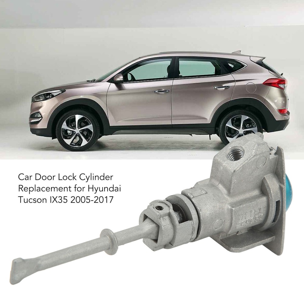 Hyundai Tucson IX35 Driver Side Door Lock Cylinder Zinc Alloy Replacement