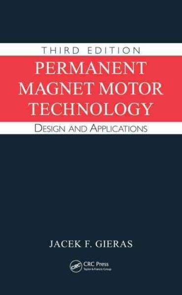 Permanent Magnet Motor Technology Design and Applications Hardcover by Gie...