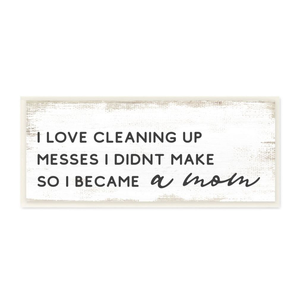 Stupell Funny Became A Mom Phrase Charming Family Design  7 x 17