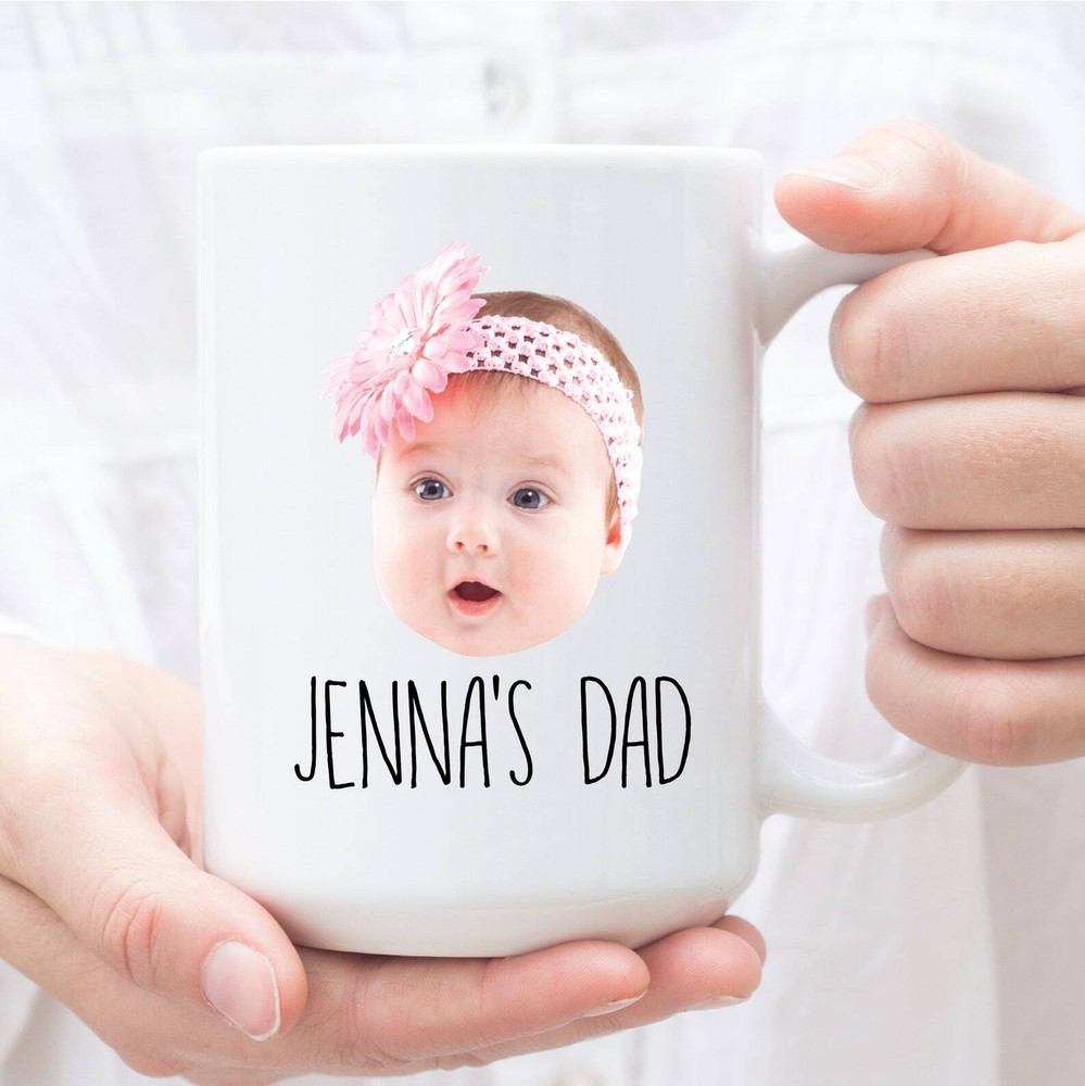 Fathers Day Gift For New Dad Baby Photo Gift Baby Photo Mug For Dad Baby Face