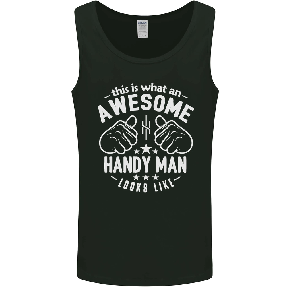 An Awesome Handy Man Looks Like Mens Vest Tank Top
