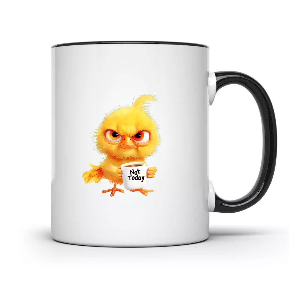 Chicken Not Today Mug – 11oz Black Rim Coffee Cup – CCBM1647