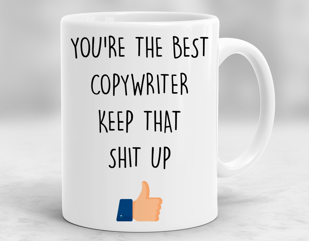 Funny Copywriter Gift Ideas Copywriter Thank You Copywriter Coffee Cup