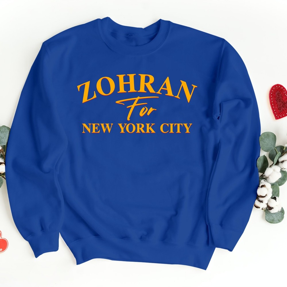 Zohran Mamdani For NYC Sweatshirt Printed Zohran Mamdani Mayor Merch Gift Jumper