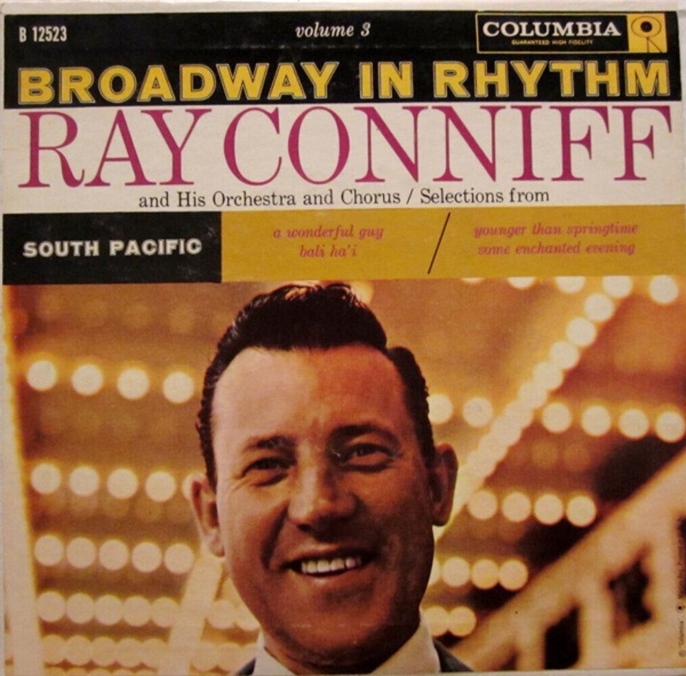 Ray Conniff And His Orchestra & Chorus - Broadway In Rhythm Volume 3 (7