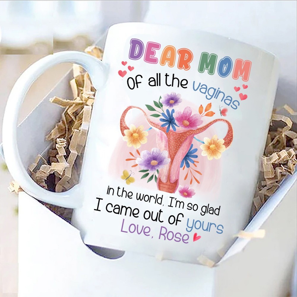 Personalized Funny Mothers Day Mug Mothers Day Gift Mug Of All The Vagin*s In Th