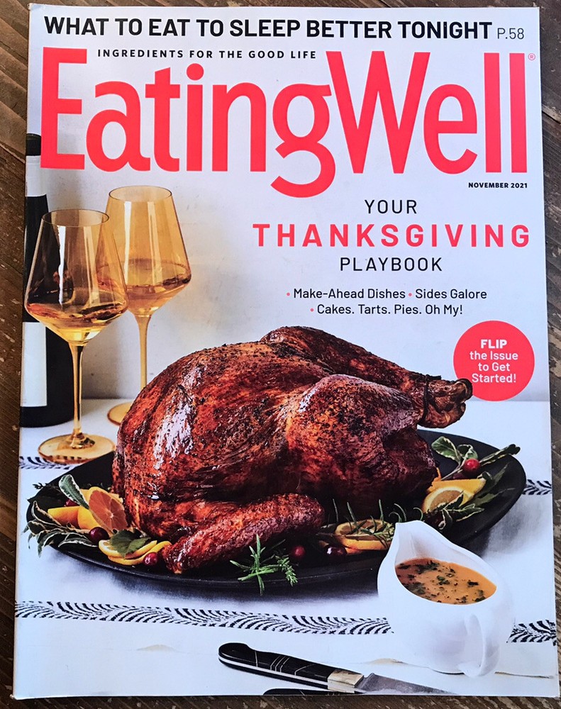 EATING WELL MAGAZINE November 2021 Your Thanksgiving Playbook