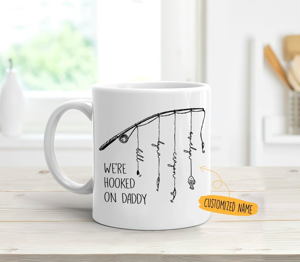 Personalized Fathers Day We're Hooked On Daddy Mug Fathers Day Gift Fathers Day
