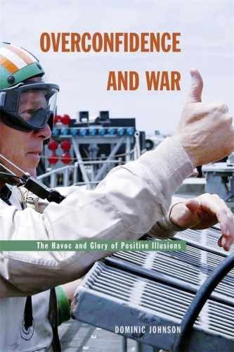 Overconfidence and War: The - Hardcover, by Johnson Alistair Buchan - Good b