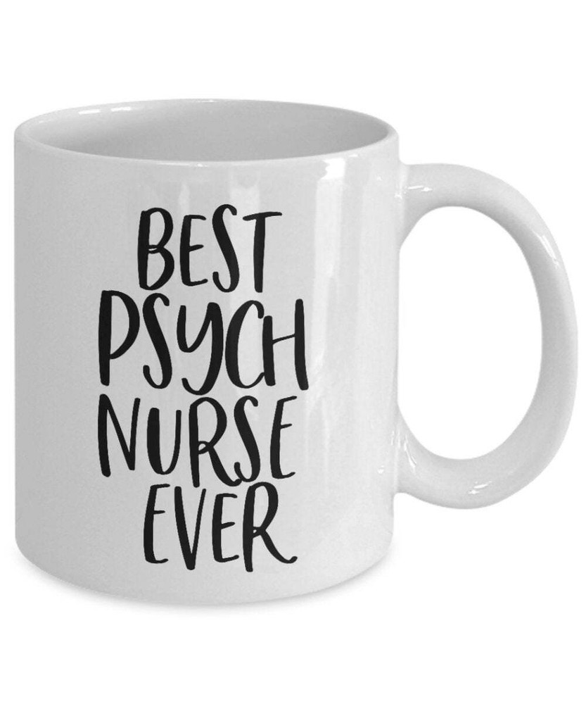 Psych Nurse Gift For Psych Nurse Gift Ideas Nurse Appreciation Best Psych Nurse