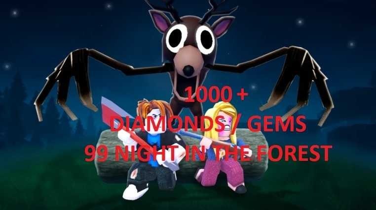 1000 GEMS CHEAP 99 NIGHTS IN THE FOREST