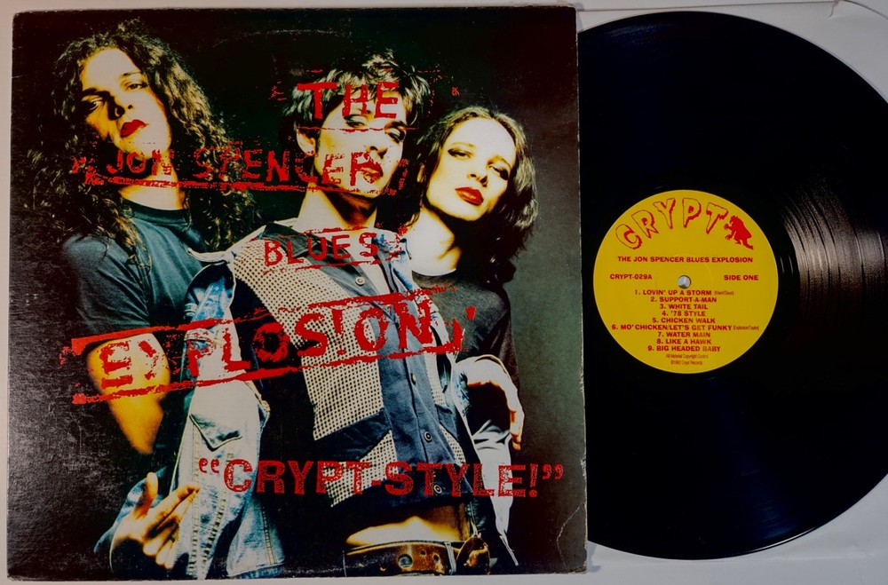 Jon Spencer Blues Explosion, the Crypt-Style! LP Crypt