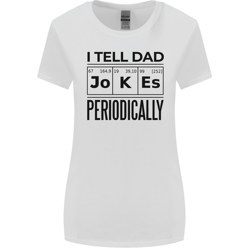 Fathers Day I Tell Dad Jokes Periodically Funny Womens Wider Cut T-Shirt-image
