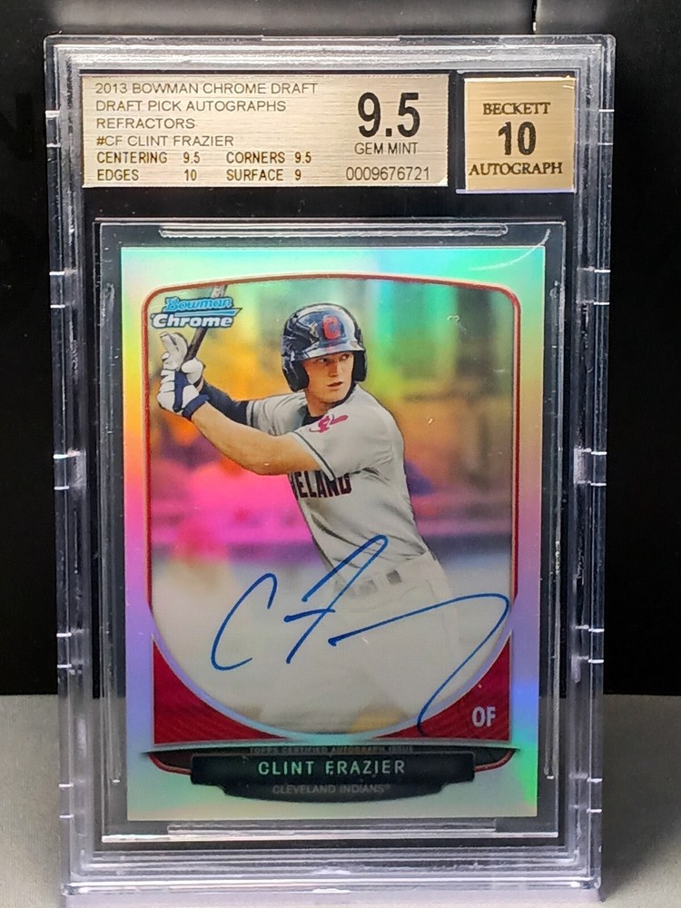 2013 Bowman Chrome Clint Frazier Refractor Prospect Auto #BCA-CF BGS 9.5 Auto 10