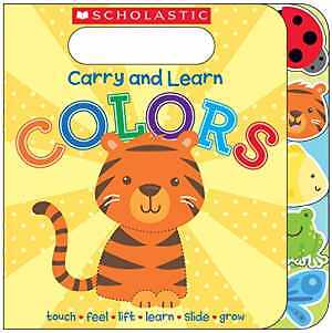 Carry and Learn Colors - Hardcover, by Scholastic - Acceptable n