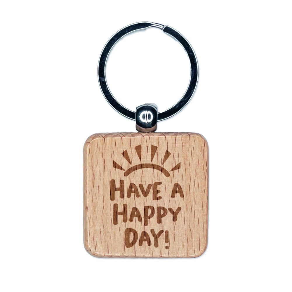 Sunshine Happy Day Engraved Wooden Square Keychain Charm