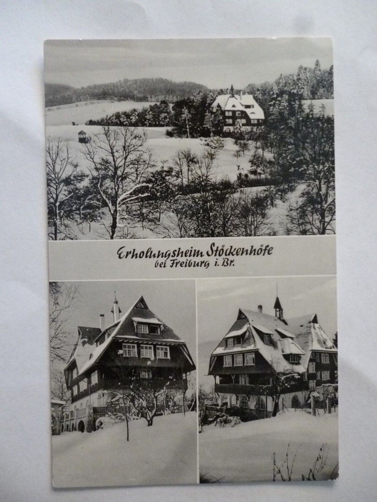 Ansichtskarte Erholungsheim Stöckenhöfe bei Freiburg  (Nr.592)