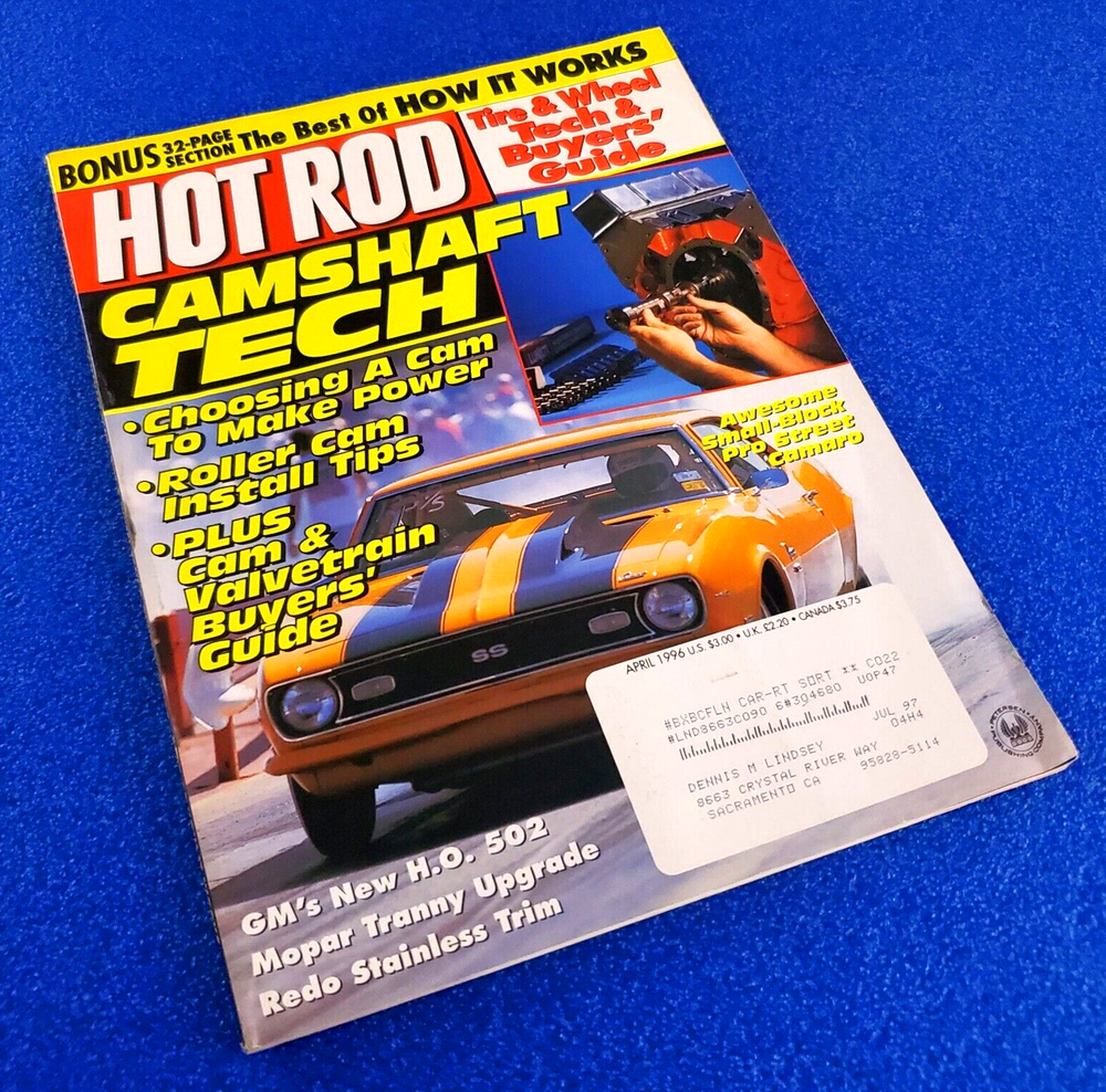 HOT ROD: CAMSHAFT TECH CHOOSING A CAM TO MAKE POWER APRIL 1996 CAR TUNING