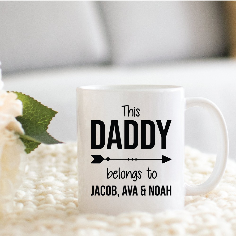 Personalized Dad Mug For Father's Day Gifts This Daddy Belongs To Mug Father Of
