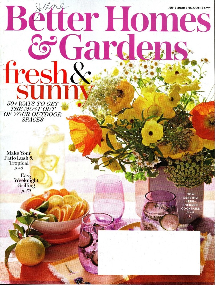 Better Homes & Gardens Magazine June 2020 Make Your Patio Luch & Tropical
