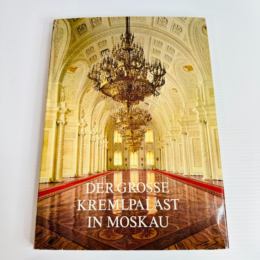 Der Große Kremlpalast in Moskau Hardcover Book Large Illustrated