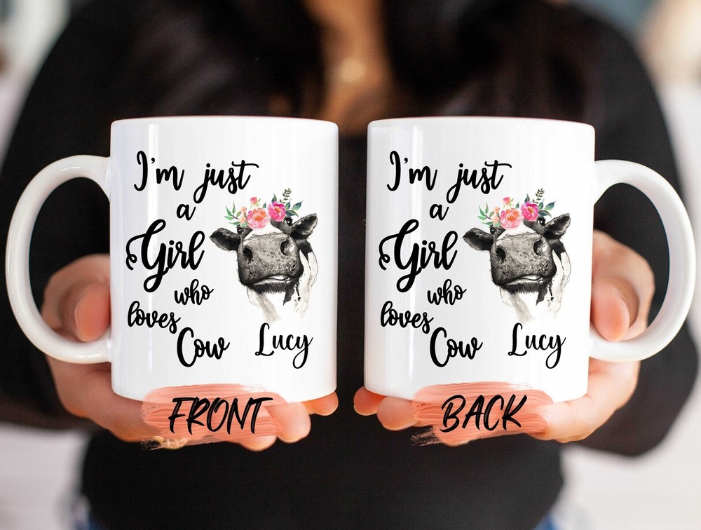 I’m Just A Girl Who Loves Cow Mug Cow Mug For Women Birthday Custom Cow Mug Co
