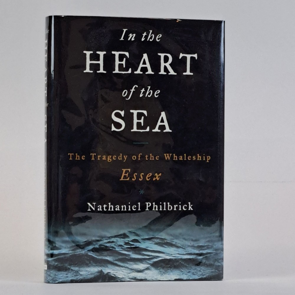 Nathaniel Philbrick / IN THE HEART OF THE SEA Signed 1st Edition 2000