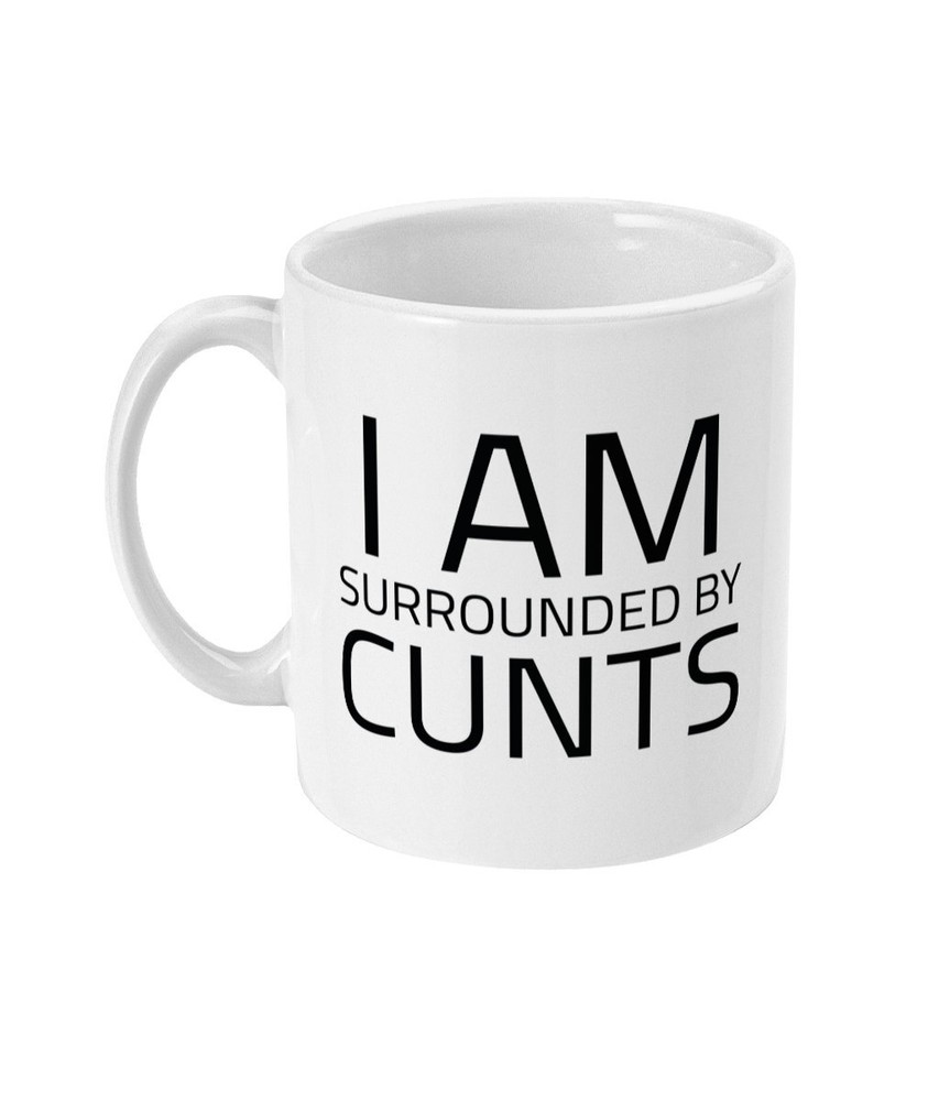 Funny Sarcastic Surrounded By CNTs Coffee Mug for Humor Lovers
